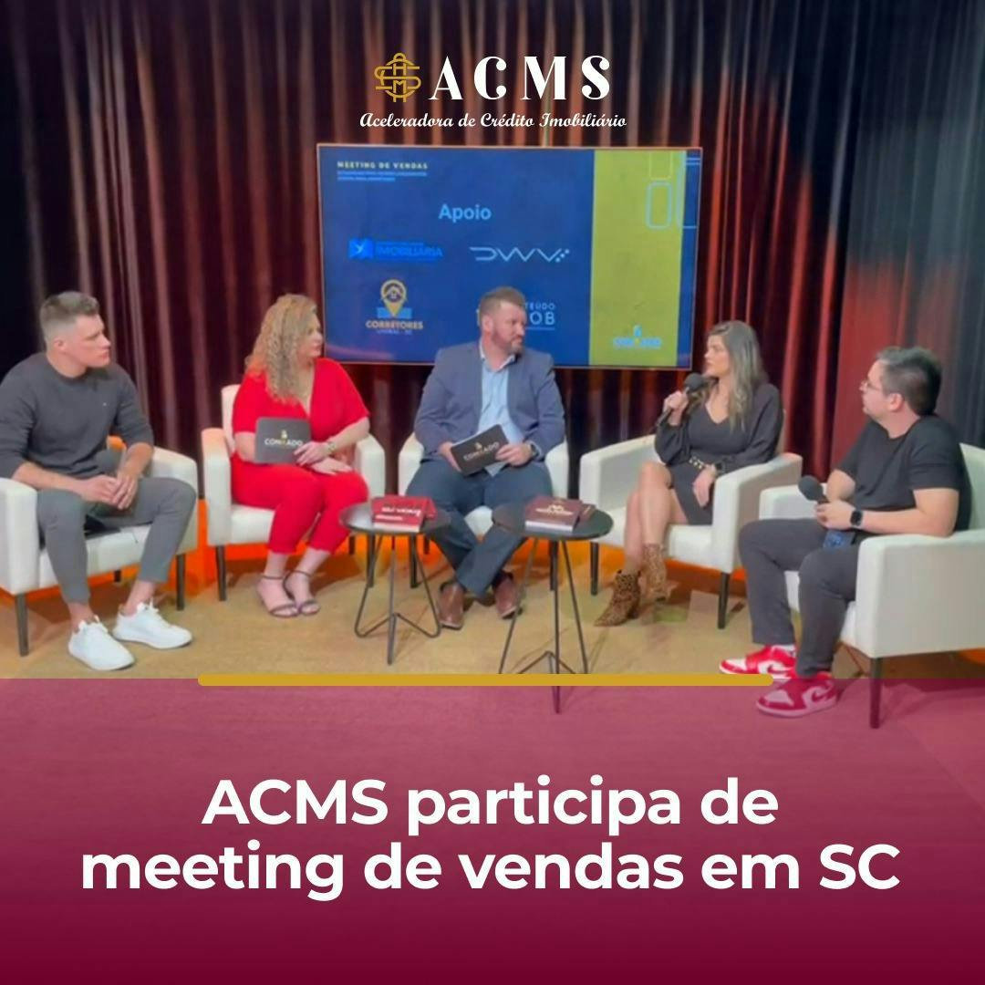 ACMS participa de meeting de vendas em SC